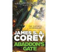 The Expanse 03. Abaddon's Gate