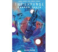 The Expanse: Dragon Tooth Deluxe Edition - Andy Diggle - BOOM! Studios - ebook (ePub illustré) - Livre