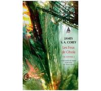 The Expanse - Tome 4 - Les Feux De Cibola