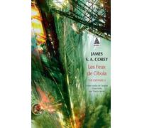 The Expanse - Tome 4 - Les Feux De Cibola