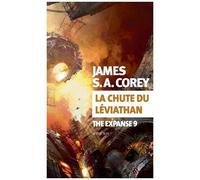 The Expanse - Tome 9 - La Chute Du Léviathan