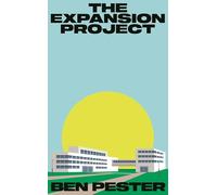 The Expansion Project: Shortlisted for the Nero Book Award for Debut Fiction