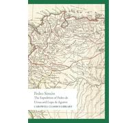 The Expedition of Pedro de Ursua and Lope de Aguirre