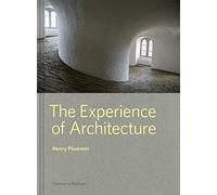 The Experience of Architecture