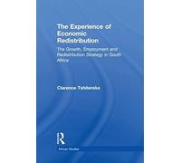 The Experience Of Economic Redistribution
