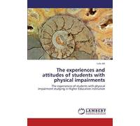 The Experiences And Attitudes Of Students With Physical Impairments