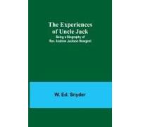 The Experiences Of Uncle Jack