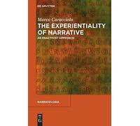 The Experientiality of Narrative