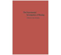 The Experimental Investigation Of Meaning