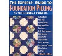 The Experts' Guide to Foundation Piecing Barbara Barber (Auteur)