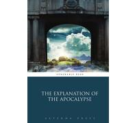 The Explanation of the Apocalypse