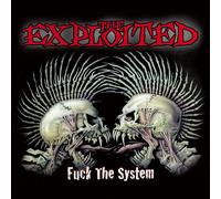 THE EXPLOITED - FUCK THE SYSTEM (SPECIAL EDITION) CD NEUF
