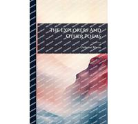 The Explorers And Other Poems