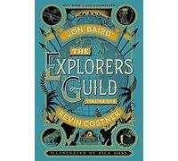 The Explorers Guild, Volume 1