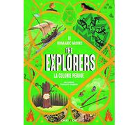 The explorers : la colonie perdue: Un roman français anglais