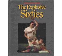 The Explosive Sixties: Baseball's Decade of Expansion