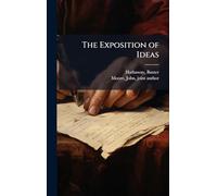 The Exposition of Ideas