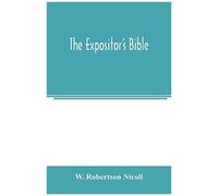 The Expositor's Bible