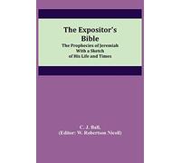 The Expositor's Bible