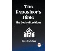 The Expositor's Bible The Book Of Leviticus