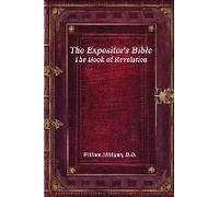 The Expositor's Bible: The Book Of Revelation