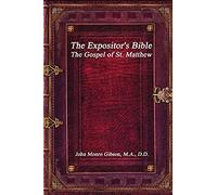 The Expositor's Bible: The Gospel Of St. Matthew
