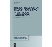 The Expression Of Phasal Polarity In African Languages