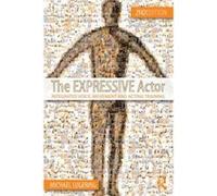 The Expressive Actor: Integrated Voice, Movement And Acting Training (Paperback) Michael Lugering, (Auteur)