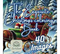 The Exquisite Christmas coloring Book