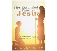 The Extended Family Of Jesus