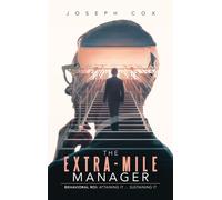 The Extra-Mile Manager