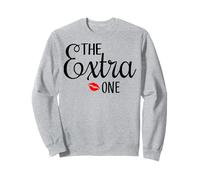 The extra one fun girlfriend cousins bridesmaids escapade Sweatshirt