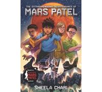 The Extradimensional Reappearance Of Mars Patel