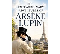 The Extraordinary Adventures of Arsene Lupin
