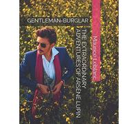The Extraordinary Adventures of Arsène Lupin: Gentleman-Burglar