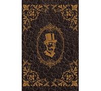 The Extraordinary Adventures of Arsene Lupin, Gentleman-Burglar by Maurice Leblanc: Hardcover Version