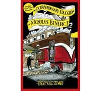 The Extraordinary Education of Nicholas Benedict (Mysterious Benedict Society) Stewart, Trenton Lee (Auteur)