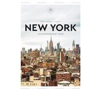 The Extraordinary Guide: New York: An Insider Tour of Art, Food, and Culture