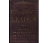 The Extraordinary Leader: Turning Good Managers into Great Leaders - [Version Originale] John H Zenger, Joseph Folkman (Auteur)