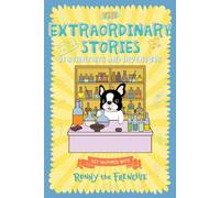 The Extraordinary Stories Of Scientists And Inventors