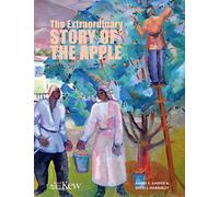 The Extraordinary Story of the Apple