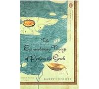 The Extraordinary Voyage of Pytheas the Gr arry Cunliffe (Auteur)