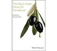 The ExtraVirgin Olive Oil Handbook Claudio Peri (Auteur)