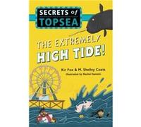 The Extremely High Tide by Kir FoxM. Shelley Coats Inconnu (Auteur)