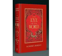 The Eye Of The World: Book 1 of the Wheel of Time (Now a major TV series)