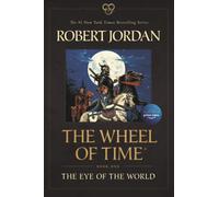 The Eye of the World: Book One of the Wheel of Time (Wheel of Time) [Paperback]