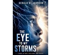 The Eye To My Storms