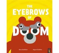 The Eyebrows of Doom by Steve Smallman Steve Smallman (Auteur)