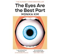 The Eyes Are the Best Part: THE SUNDAY TIMES BESTSELLING 'GOOD FOR HER' K-THRILLER