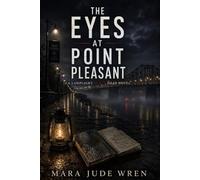 THE EYES AT POINT PLEASANT